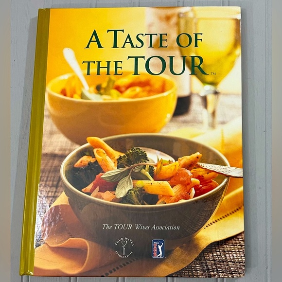 Taste Of The TOUR PGA‎ TOUR Wives Association Inc Cookbook 2000 Hardcover - Picture 1 of 11